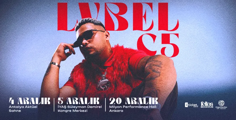 LVBEL C5 Konserleri 2025 – İstanbul, Antalya, Isparta ve Ankara’da 