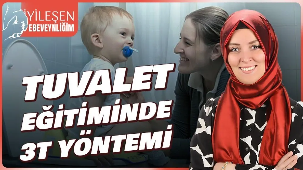 Tuvalet eğitiminde mucize yöntem: 3T