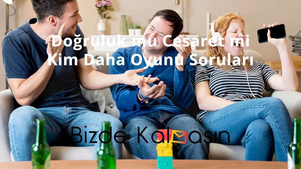 Doğruluk mu, Cesaret mi? 2025