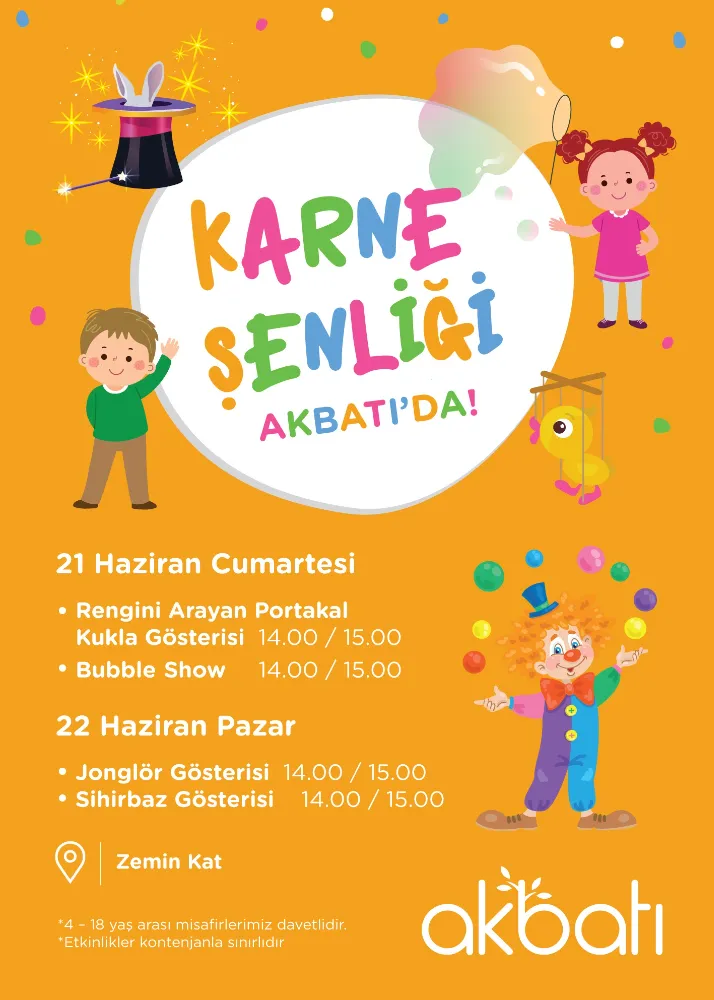 Sihirli gösteriler ve renkli anlar: Akbatı Karne Şenliği Başlıyor